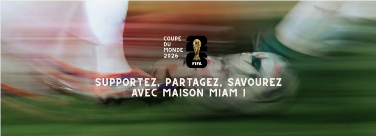 Bannière maison miam coupe du monde 2026 traiteur paris